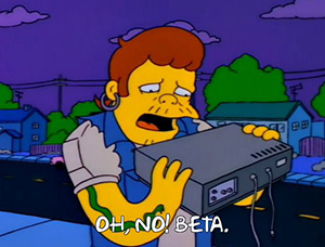 Snake from 'The Simpsons' saying 'Oh, no! Beta.'